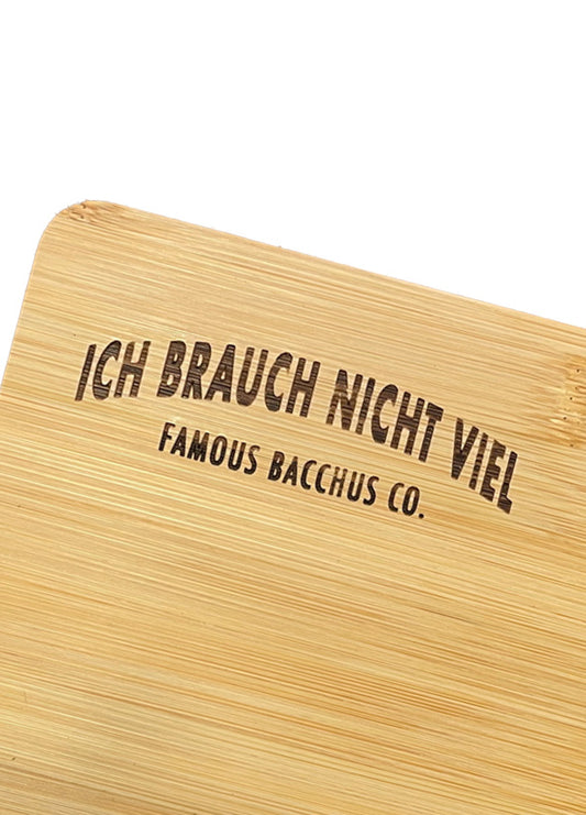 Brettchen - ICH BRAUCH NICHT VIEL