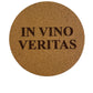 Kork Untersetzer - rund -  IN VINO VERITAS